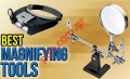    Magnifying Tools