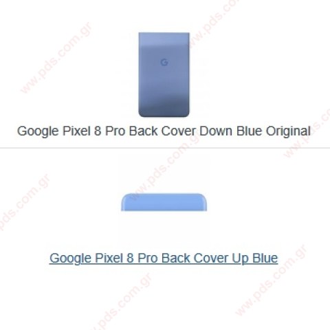 Καπάκι μπαταρίας Google Pixel 8 PRO (GC3VE, G1MNW) 2023 Lighr Blue ΟΕΜ σε γαλάζιο χρώμα με το ανω καπάκι top σετ 2 τεμαχια Blister  (ΕΞΑΝΤΛΗΘΗΚΑΝ)