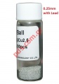 Solder Balls BGA 0.2mm Leaded Bottle 25K