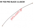   RF Cable Huawei P20 Pro (CLT-L09) 11,65CM Black P20 Pro Dual SIM (ORIGINAL)